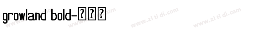 growland bold字体转换